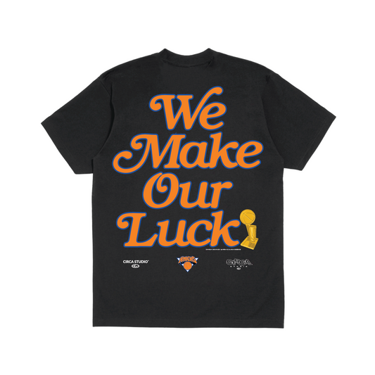 001 NYK WE MAKE OUR LUCK TEE